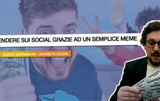 [CASO STUDIO] Come Vendere Sui Social Grazie ad Un Semplice MEME