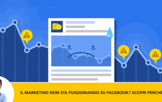 l Tuo Marketing Non Sta Funzionando Su Facebook-Scopri Perche