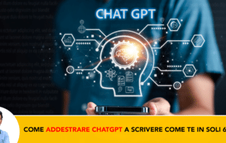 GUIDA- Come Addestrare ChatGPT a Scrivere Esattamente Come Te in Soli 6 Step